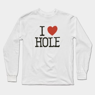 Ebisu (Dorohedoro) I ❤ Hole Long Sleeve T-Shirt